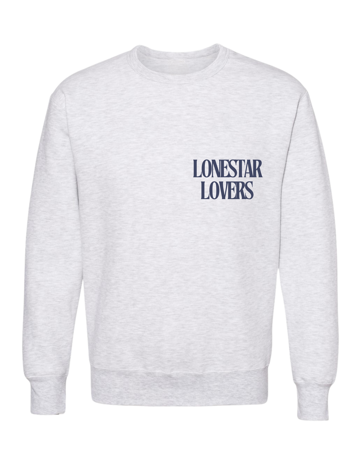 LONESTAR LOVERS SWEATSHIRT